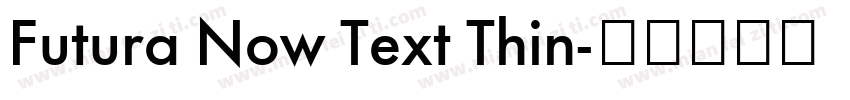 Futura Now Text Thin字体转换
